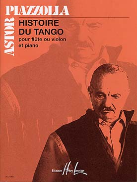 Illustration de Histoire du Tango (tr. Varelas pour flûte traversière ou violon et piano)