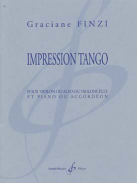 Illustration de Impression tango, pour violon ou alto ou violoncelle et piano ou accordéon