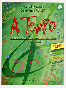 Illustration de A Tempo : cours complet de formation musicale Vol. 1 (cycle 1 - 1re année) - Écrit avec corrigés