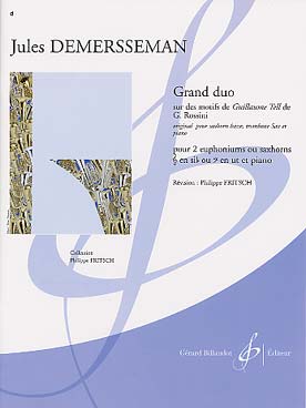Illustration de Grand duo sur des motifs de Guillaume Tell de Rossini pour 2 euphoniums ou 2 saxhorns et piano