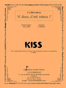 Illustration de Kiss pour violoncelle ou viole de gambe ou trombone ou basson et piano