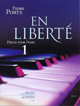 Illustration de En liberté : pièces pour piano - Vol. 1