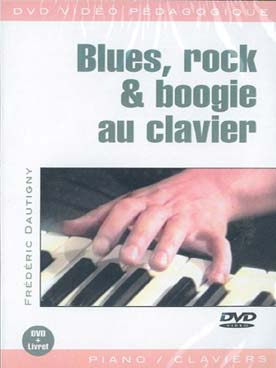 Illustration de Blues, rock & boogie au piano et autres claviers