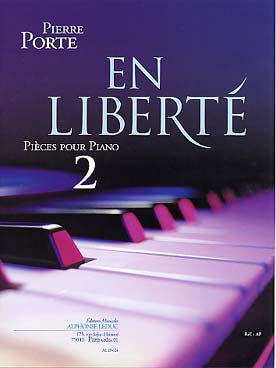 Illustration de En liberté : pièces pour piano - Vol. 2