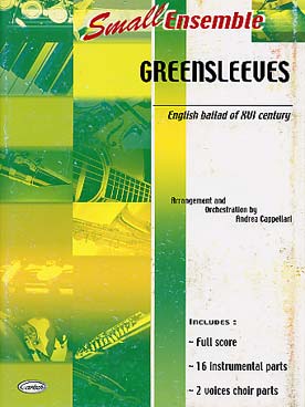 Illustration de GREENSLEEVES, arr. Cappellari pour petit ensemble variable tous instruments (conducteur + 16 parties + 2 voix)