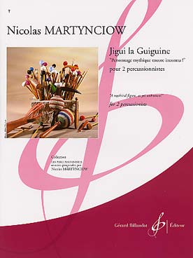 Illustration de Jigui la Guiguine, "personnage mythique encore inconnu" pour 2 percussionnistes