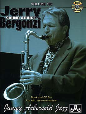 Illustration de AEBERSOLD : approche de l'improvisation jazz tous instruments avec CD play-along - Vol.102 : Jerry Bergonzi