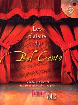 Illustration de Les PLAISIRS DU BEL CANTO avec CD - Vol. 2 : ténor