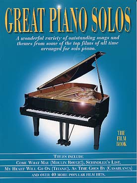Illustration de GREAT PIANO SOLOS : - The Film book, 45 musiques de films célèbres