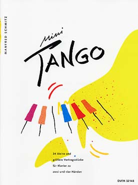 Illustration de Mini-tango - Vol. 1 : 34 morceaux pour 2 et 4 mains