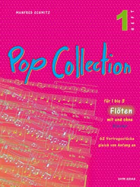 Illustration de Pop collection pour 1, 2 ou 3 flûtes avec ou sans piano - Vol. 1