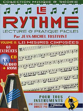 Illustration de LE RYTHME : lecture et pratique facile avec CD/cédérom inclus - Vol 2