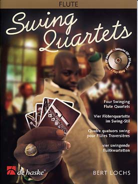 Illustration de SWING QUARTETS : 4 quatuors swing de Bert Lochs, avec CD play-along