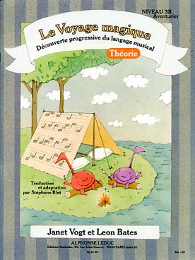 Illustration de Le VOYAGE MAGIQUE, par Janet Vogt et Leon Bates (trad. Stéphane Blet) Niveau 3 B Aventurier - Théorie 