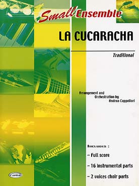 Illustration de LA CUCARACHA, arr. Cappellari pour petit ensemble variable tous instruments (conducteur + 16 parties + 2 voix)