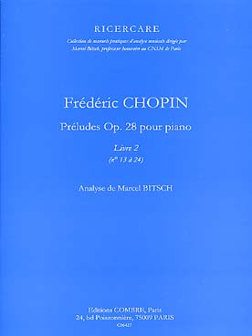 Illustration de Analyse des préludes op. 28 pour piano de Chopin - Vol. 2 : N° 13 à 24