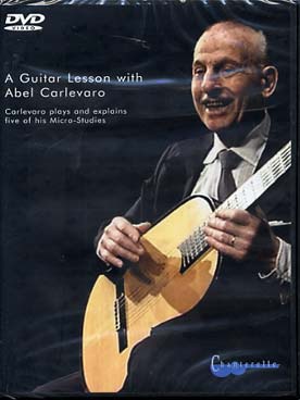 Illustration de A Guitar lesson with Abel Carlevaro : Carlevaro joue et explique 5 de ses micro-études (en espagnol avec sous- titres anglais et allemands)