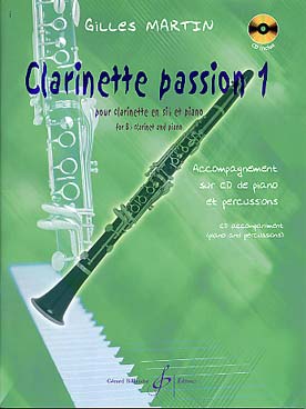 Illustration martin gilles clarinette passion 1 + cd