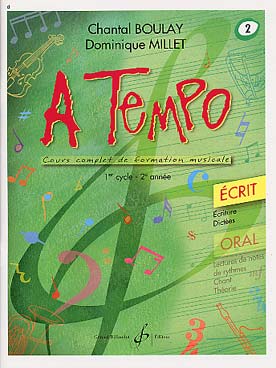 Illustration de A Tempo : cours complet de formation musicale Vol. 2 (cycle 1 - 2e année) - Écrit avec corrigés