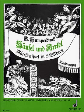 Illustration de Hansel et Gretel pour soli, chœur et orchestre, réduction piano