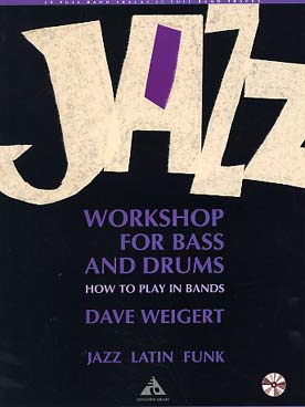 Illustration de Jazz workshop for bass & drums avec CD