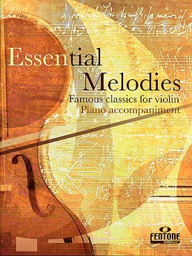 Illustration de ESSENTIALS MELODIES : 12 mélodies classiques célèbres accompagnement piano
