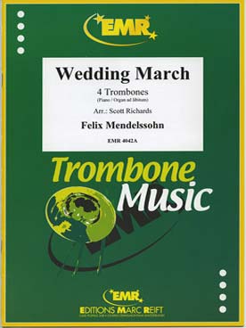 Illustration de Marche nuptiale (tr. Richards pour 4 trombones)