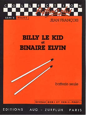 Illustration de Billy the kid et binaire Elvin pour batterie seule
