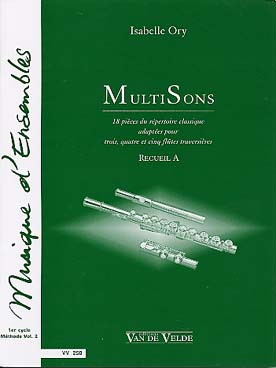 Illustration de Multisons : pièces du répertoire classique pour 3, 4 ou 5 flûtes - Recueil A : 18 pièces