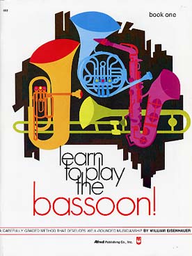 Illustration de LEARN TO PLAY the bassoon - Vol. 1