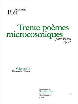 Illustration de 30 Poèmes microcosmiques op. 41 - Vol. 3 : élémentaire/moyen