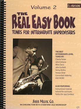 Illustration de The REAL EASY BOOK - Vol. 2 : tunes for intermediate improvisers en mi b
