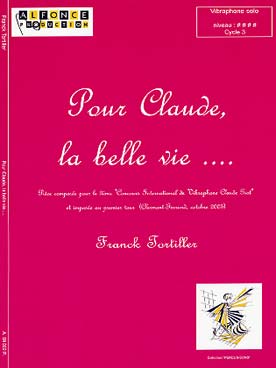 Illustration de Pour Claude, la belle vie...