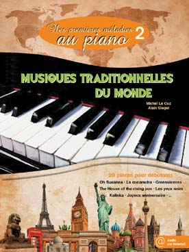 Vol. 2 : Musiques traditionnelles du monde
