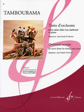 Illustration de TAMBOURAMA : traits d'orchestre pour caisse claire ou tambour, sél. Tavernier