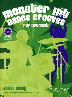 Illustration de Monster hit dance grooves pour batterie avec CD play-along