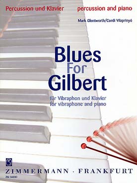 Illustration de Blues for Gilbert pour vibraphone et piano
