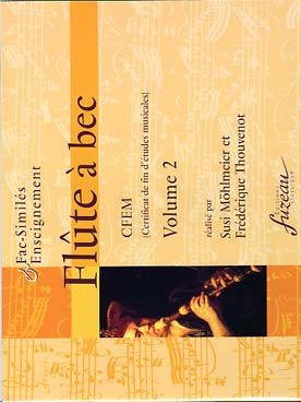 Illustration de FLÛTE A BEC CFEM (fin d'études) (collection fac-similés et enseignement) - Vol. 2 : Bellinzani, Loeillet et Philidor
