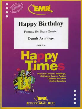 Illustration de Happy birthday fantasy pour quatuor de cuivres variable