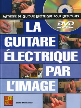 Illustration de La Guitare électrique par l'image avec DVD