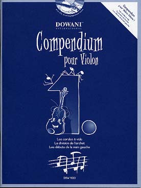 Illustration de COMPENDIUM - Vol. 1 : les cordes à vide - la division de l'archet - les débuts de la main gauche