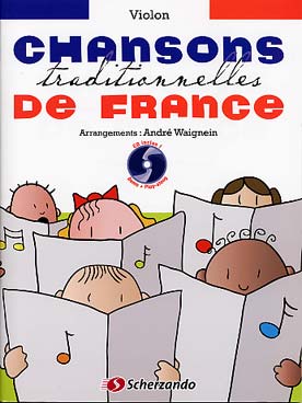 Illustration de CHANSONS TRADITIONNELLES DE FRANCE : 36 chansons (arr. Waignein)