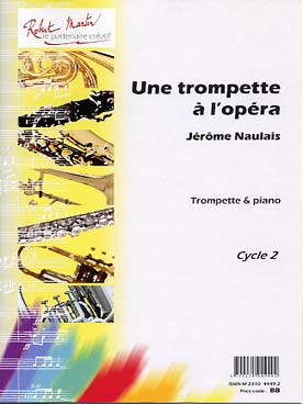 Illustration de Une Trompette à l'opéra