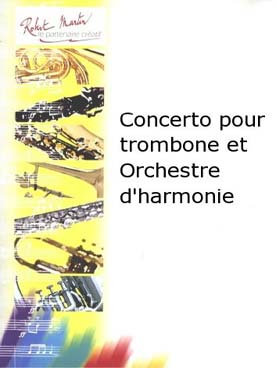 Illustration de Concerto pour trombone et orchestre d'harmonie, réduction trombone et piano