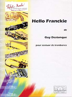 Illustration de Hello Frankie pour sextuor de trombones