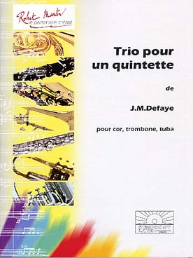 Illustration de Trio pour un quintette pour cor, trombone et tuba