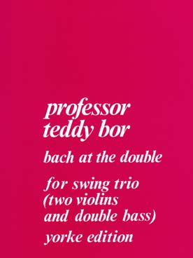 Illustration de Bach at the double pour 2 violons et contrebasse