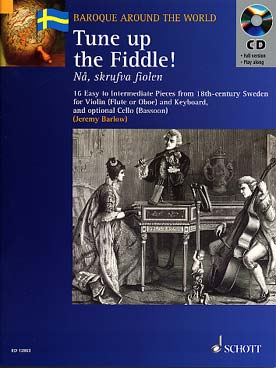 Illustration de Tune up the fiddle ! 16 pièces du 18e siècle (tr. Barlow)