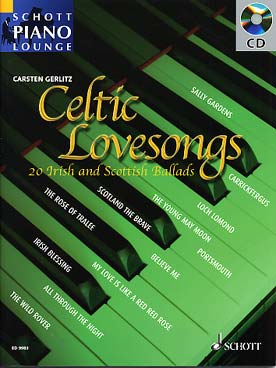 Illustration de CELTIC LOVE SONGS  : 20 ballades irlandaises et écossaises arr. par Carsten Gerlitz