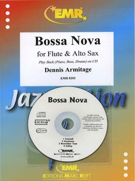 Illustration de Collection "Jazzination" avec piano + CD - Bossa Nova pour flûte et saxo alto play back CD (piano, bass, drums)